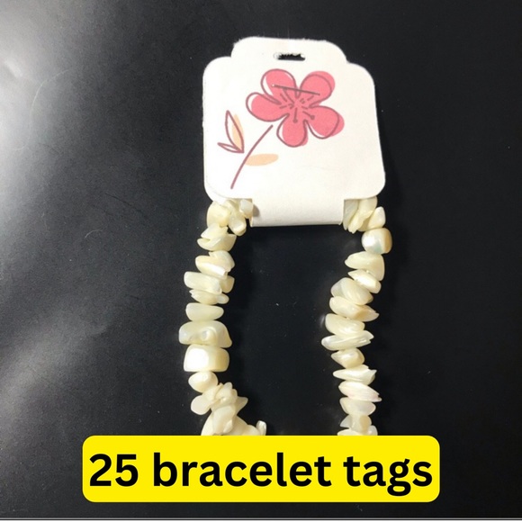 Hand Crafted Other - 25 Bracelet tags